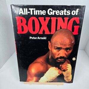 All-Time Greats Of Boxing Hard Cover Book by Peter Arnold